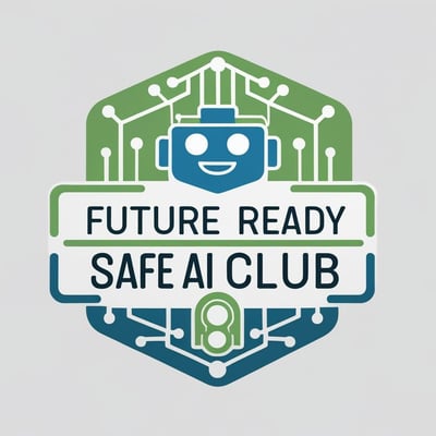 Future Ready Safe AI Club